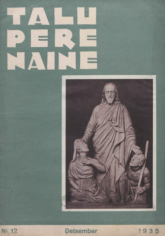 Taluperenaine : kodumajanduse ja kodukultuuri ajakiri ; 12 1935-12