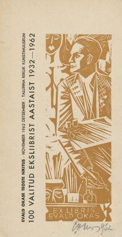 100 valitud eksliibrist aastaist 1932-1962 : Evald Okase teoste näitus : kataloog 