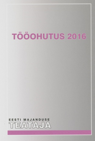 Tööohutus 2016 ; (Eesti Majanduse Teataja. Kaasaanne 2016/9)