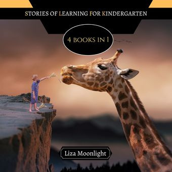 Stories of learning for kindergarten : 4 books in 1 