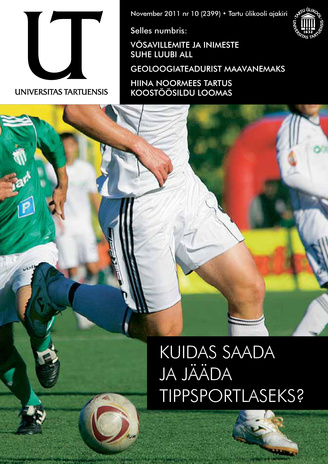 Universitas Tartuensis : UT : Tartu Ülikooli ajakiri ; 10 2011-11