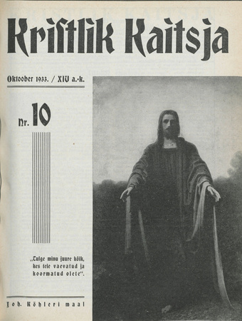 Kristlik Kaitsja : Eesti metodistide häälekandja ; 10 1933-10