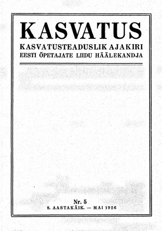 Kasvatus ; 5 1926-05