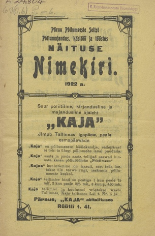 Pärnu Põllumeeste Seltsi põllumajandus, käsitöö ja tööstus näituse nimekiri : [26. - 28. aug.] 1922 a.