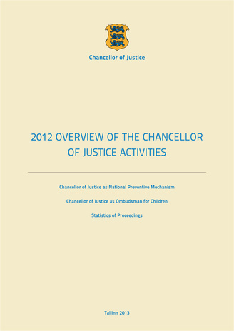 Overview of the Chancellor of Justice activities ; 2012