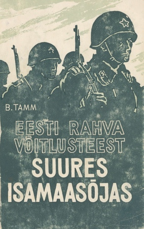Eesti rahva võitlusteest Suures Isamaasõjas (1941-1945)