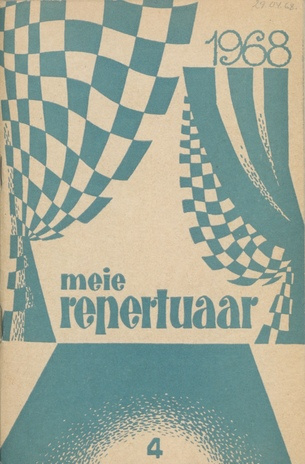 Meie repertuaar : Eesti NSV Rahvaloomingu ja Kultuuritöö Teadusliku Metoodikakeskuse väljaanne ; 4 1968-04