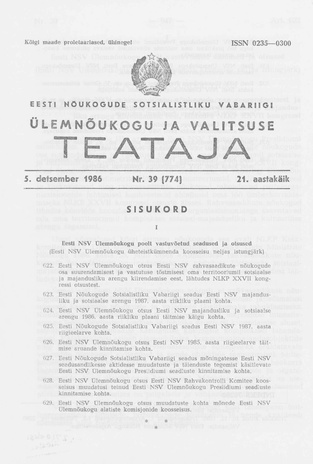 Eesti Nõukogude Sotsialistliku Vabariigi Ülemnõukogu ja Valitsuse Teataja ; 39 (774) 1986-12-05