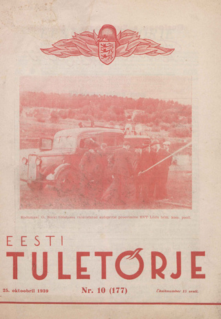 Eesti Tuletõrje : tuletõrje kuukiri ; 10 (177) 1939-10-25