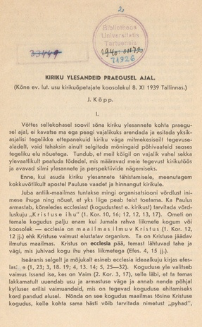 Kiriku ylesandeid praegusel ajal : kõne ev. lut. usu kirikuõpetajate koosolekul 8. XI 1939 Tallinnas