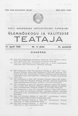 Eesti Nõukogude Sotsialistliku Vabariigi Ülemnõukogu ja Valitsuse Teataja ; 15 (840) 1988-04-15