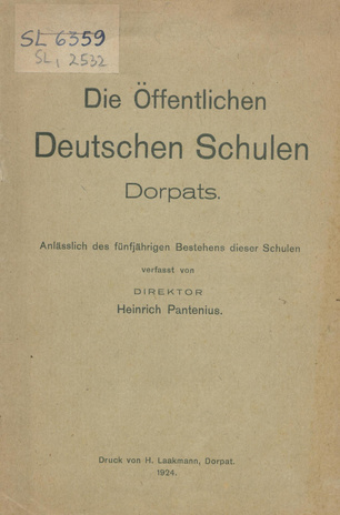 Die Öffentlichen Deutschen Schulen Dorpats 