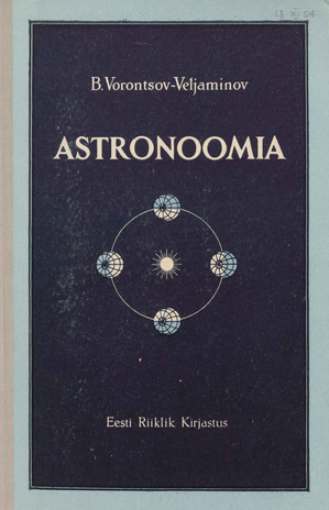 Astronoomia : õpik keskkooli XI klassile 