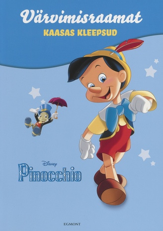 Pinocchio : värvimisraamat : kaasas kleepsud! 