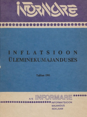 Inflatsioon üleminekumajanduses (Informatsioon. Majandus. Reklaaam ; 1991)